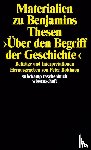  - Materialien zu Benjamins Thesen >Über den Begriff der Geschichte<