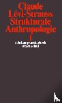 Levi-Strauss, Claude - Strukturale Anthropologie I