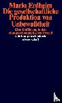 Erdheim, Mario - Die gesellschaftliche Produktion von Unbewußtheit