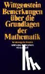 Wittgenstein, Ludwig - Werkausgabe Band 8/Bemerkungen uber die Mathematik - Werkausgabe in 8 Bänden, Band 6