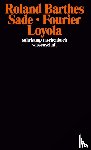 Barthes, Roland - Sade Fourier Loyola