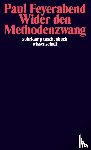 Feyerabend, Paul - Wider den Methodenzwang