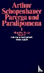 Schopenhauer, Arthur - Parerga und Paralipomena I. Kleine philosophische Schriften