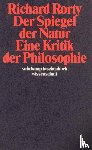 Rorty, Richard - Der Spiegel der Natur: Eine Kritik der Philosophie