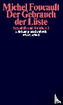 Foucault, Michel - Sexualität und Wahrheit 2. Der Gebrauch der Lüste