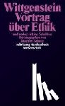 Wittgenstein, Ludwig - Vortrag über Ethik und andere kleine Schriften