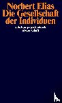 Elias, Norbert - Die Gesellschaft der Individuen