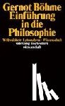 Böhme, Gernot - Einführung in die Philosophie