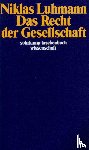 Luhmann, Niklas - Das Recht der Gesellschaft
