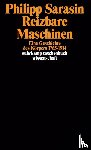 Sarasin, Philipp - Reizbare Maschinen
