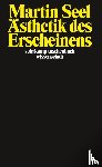 Seel, Martin - Ästhetik des Erscheinens