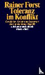 Forst, Rainer - Toleranz im Konflikt