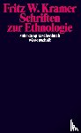 Kramer, Fritz - Schriften zur Ethnologie