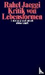 Jaeggi, Rahel - Kritik von Lebensformen