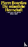 Bourdieu, Pierre - Die männliche Herrschaft