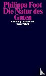 Foot, Philippa - Die Natur des Guten