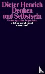 Henrich, Dieter - Denken und Selbstsein