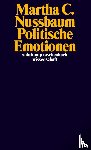 Nussbaum, Martha C. - Politische Emotionen