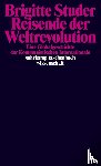 Studer, Brigitte - Reisende der Weltrevolution