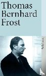 Bernhard, Thomas - Frost