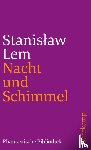 Lem, Stanislaw - Nacht und Schimmel