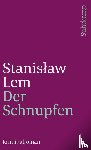 Lem, Stanislaw - Der Schnupfen