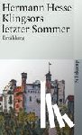Hesse, Hermann - Klingsors letzter Sommer