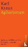 Kraus, K - Aphorismen. Spruche und Widerspruche. Pro domo et mundo. Nachts