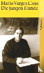 Vargas Llosa, Mario - Die jungen Hunde