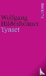 Hildesheimer, Wolfgang - Tynset