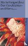 Vargas Llosa, Mario - Der Geschichtenerzähler