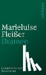 Fleißer, Marieluise - Gesammelte Werke I. Dramen