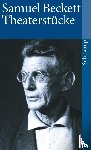 Beckett, Samuel - Dramatische Werke I. Theaterstücke