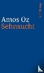 Oz, Amos - Sehnsucht