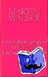 Walser, Martin - Werke in zwölf Bänden. - Band 12: Leseerfahrungen, Liebeserklärungen. Aufsätze zur Literatur