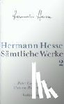 Hesse, Hermann - Peter Camenzind. Unterm Rad. Gertrud