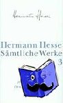 Hesse, Hermann - Roßhalde. Knulp. Demian. Siddhartha