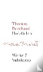 Bernhard, Thomas - Werke 07. Holzfällen