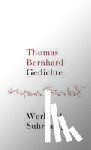 Bernhard, Thomas - Werke 21. Gedichte