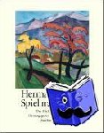 Hesse, Hermann - Spiel mit Farben