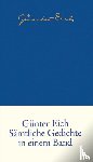 Eich, Günter - Sämtliche Gedichte in einem Band
