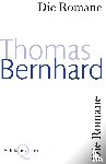 Bernhard, Thomas - Die Romane