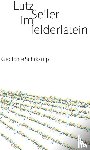 Seiler, Lutz - im felderlatein