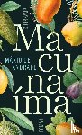 Andrade, Mário de - Macunaíma. Der Held ohne jeden Charakter