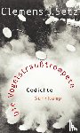 Setz, Clemens J. - Die Vogelstraußtrompete