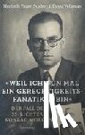 Pauer-Studer, Herlinde, Velleman, J. David - »Weil ich nun mal ein Gerechtigkeitsfanatiker bin«