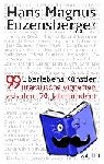 Enzensberger, Hans Magnus - Überlebenskünstler - 99 literarische Vignetten aus dem 20. Jahrhundert