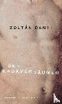 Danyi, Zoltán - Der Kadaverräumer
