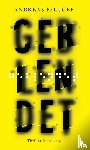 Pflüger, Andreas - Geblendet