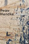 Handke, Peter - Zdenek Adamec